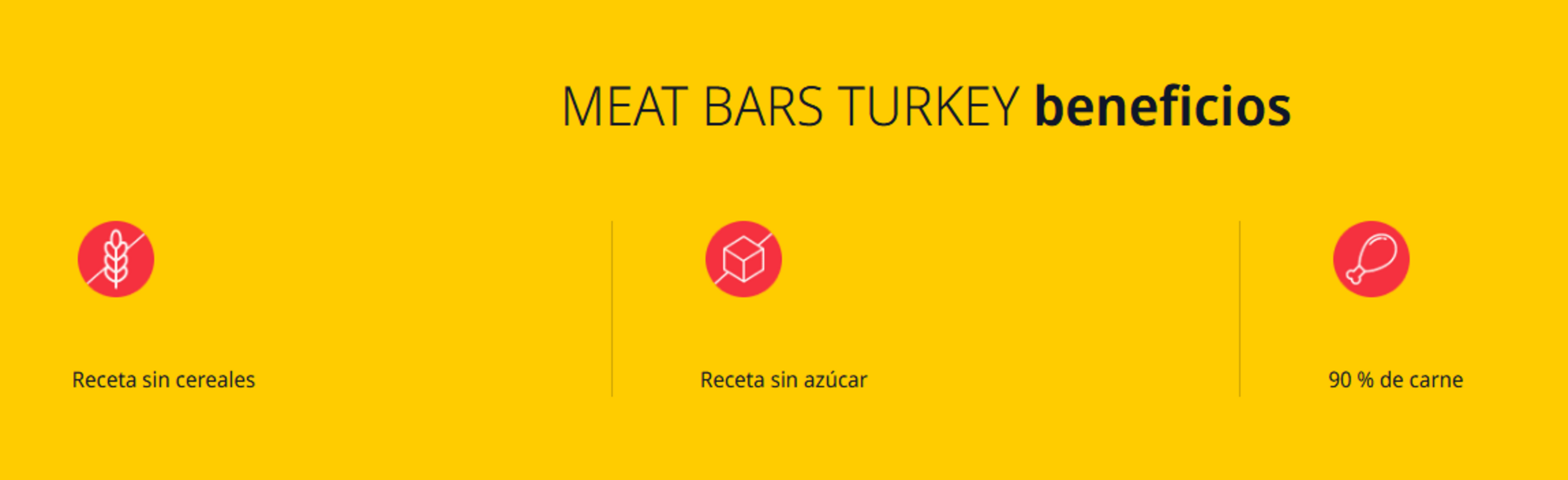 Meat Bars Pavo, Pollo Y TErnera - 2