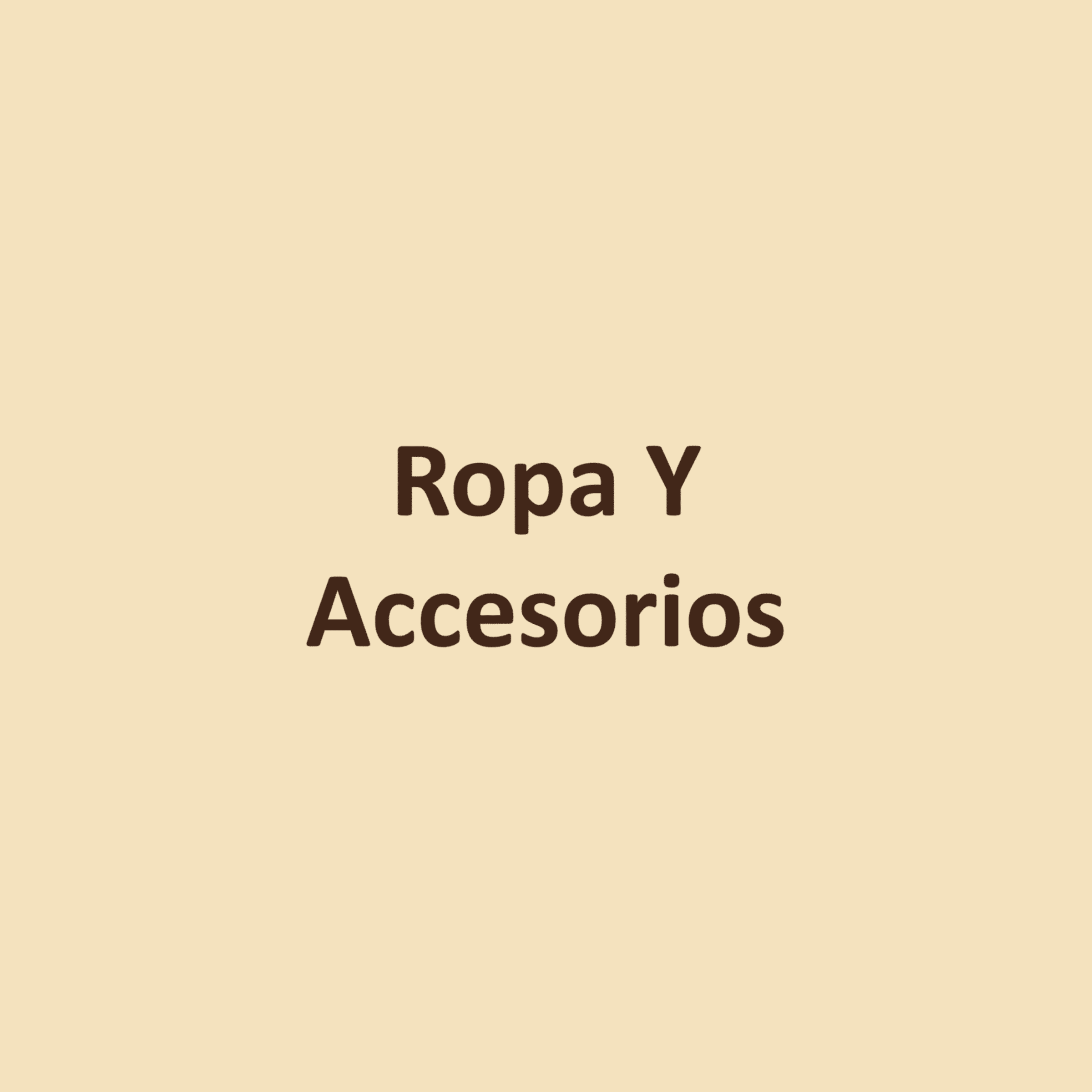 Ropa Y Accesorios