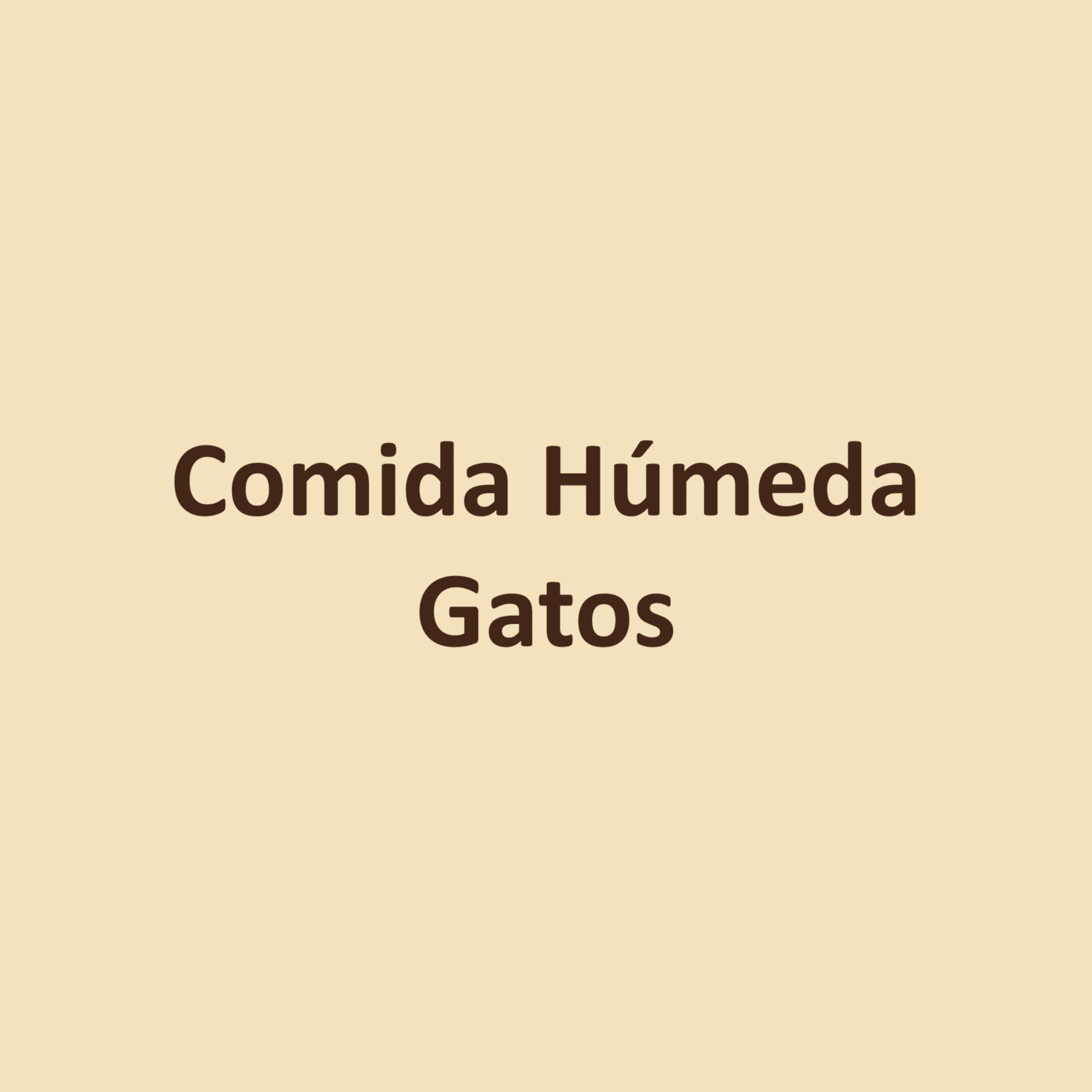 Comida Húmeda Gatos