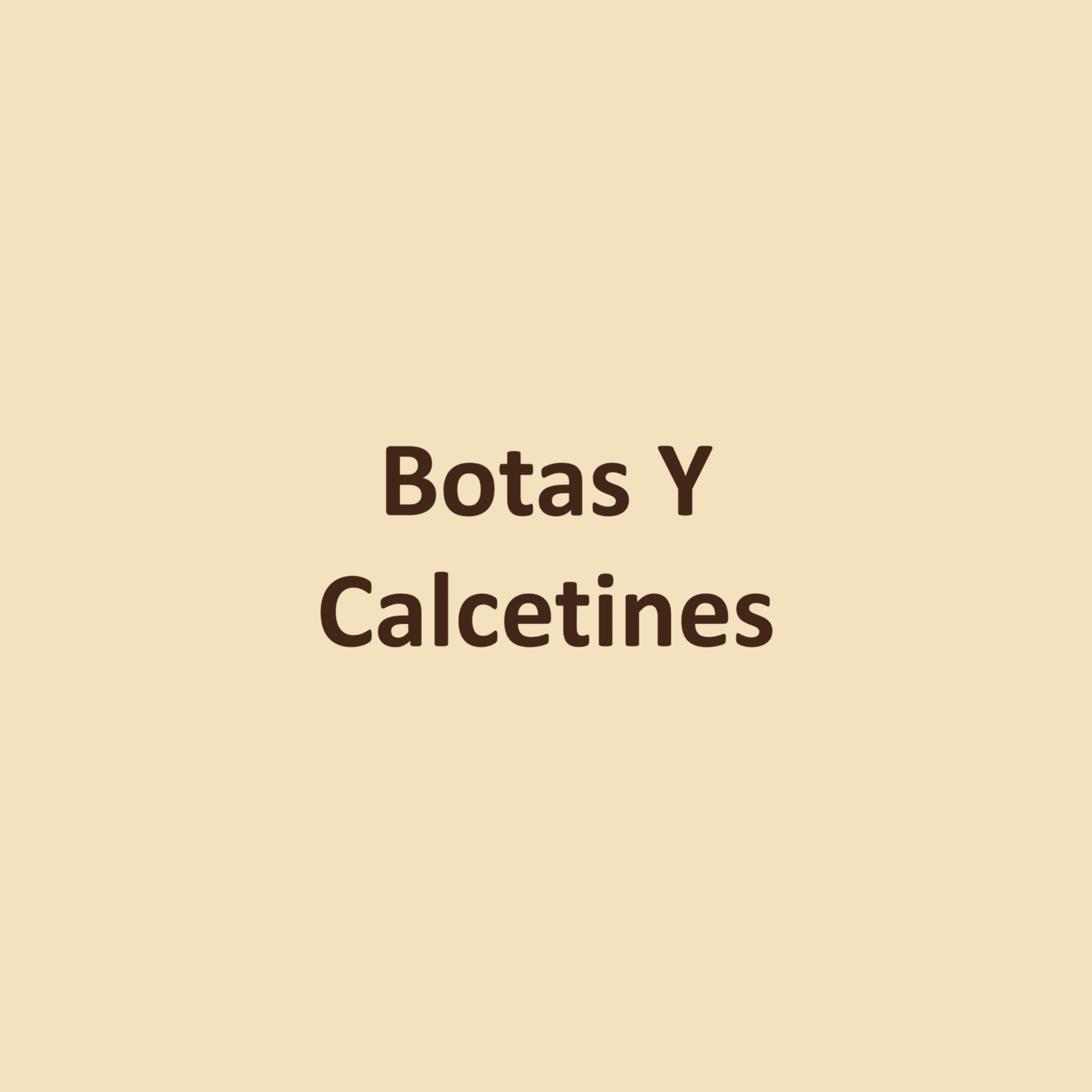 Botas Y Calcetines