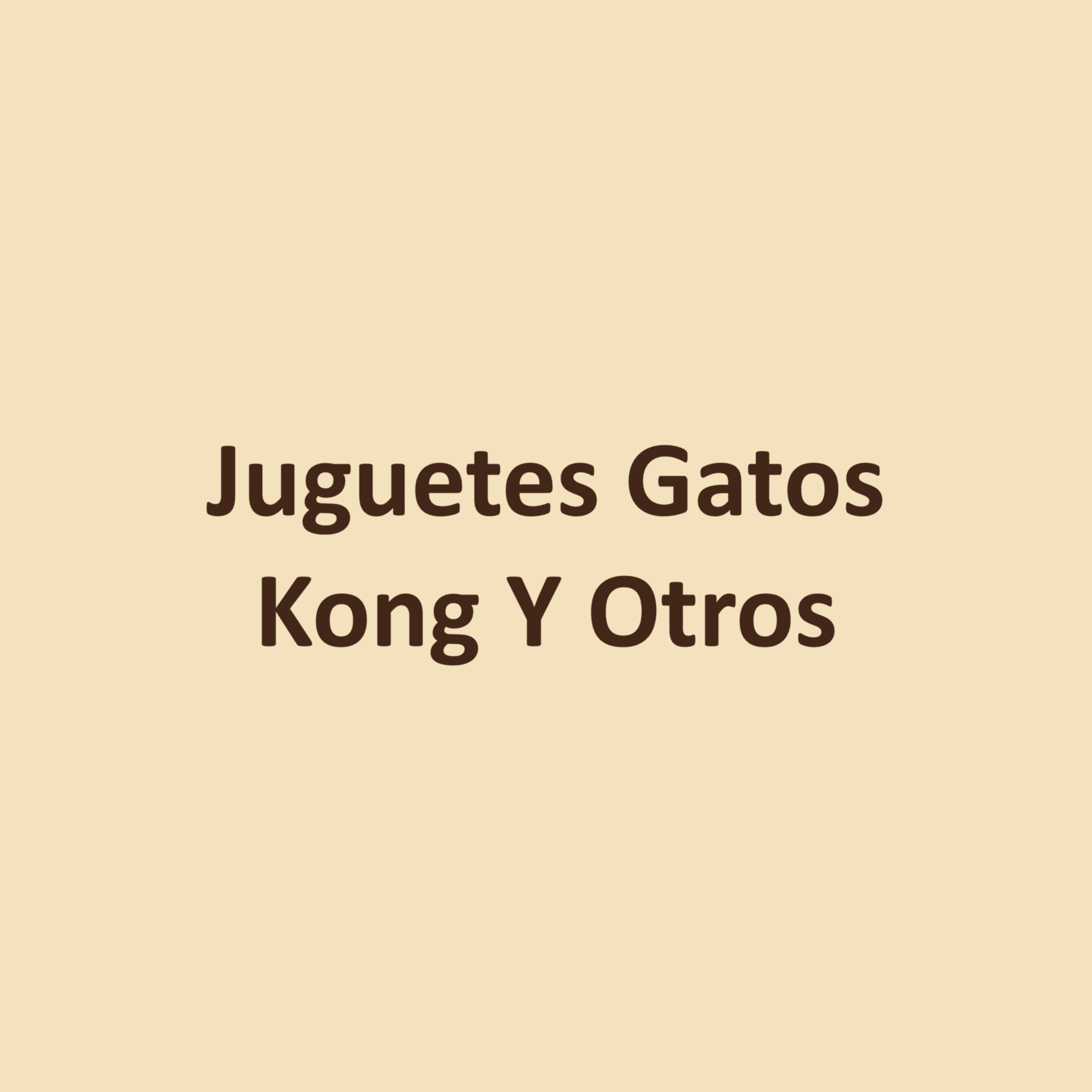 Juguetes Gatos Kong Y Otros